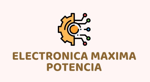 ELECTRONICA MAXIMA POTENCIA